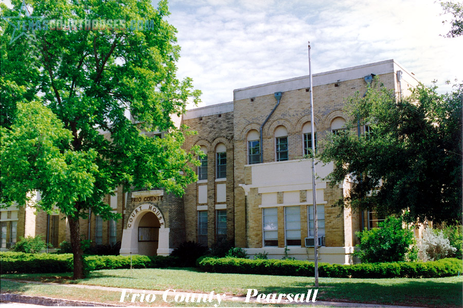 Frio County Courthouse TexasCourtHouses com
